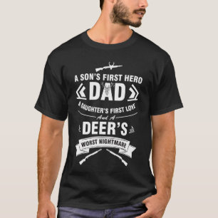 A Son's First Hero Dad A Daughter First Love Deer' T-Shirt