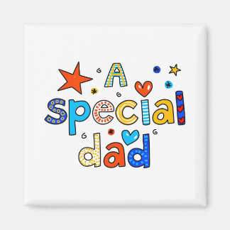 A Special Dad Magnet