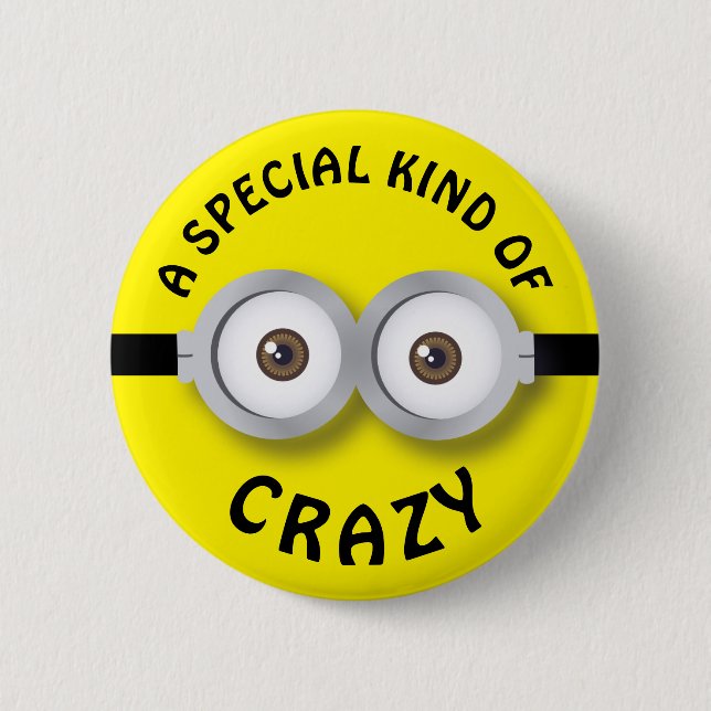 A special kind of crazy minimal crazy googly eyes 6 cm round badge (Front)