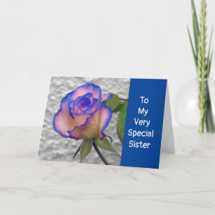 **A SPECIAL ROSE** JUST FOR MY **SISTER** CARD