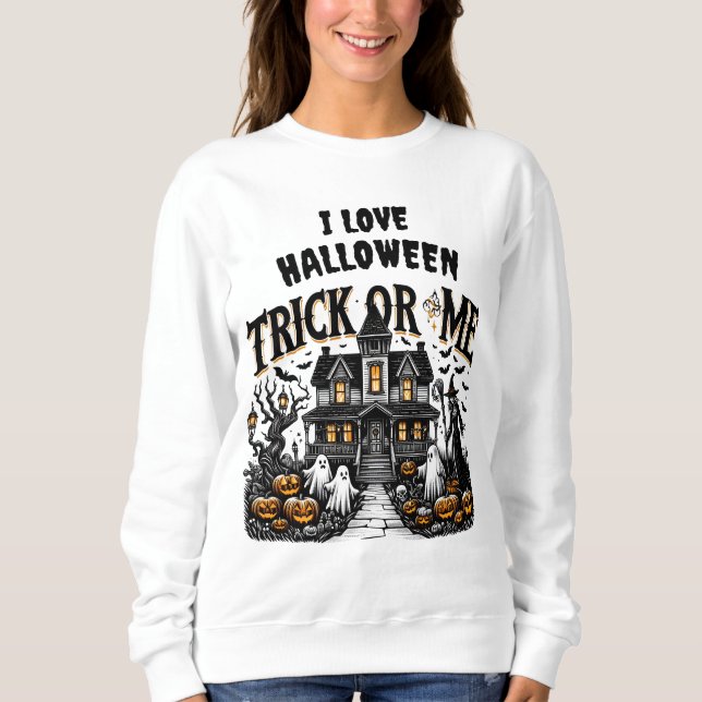 A spooky night with ghosts and pumpkins in October Sweatshirt (Front)