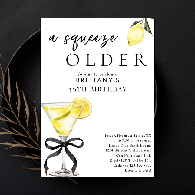 A Squeeze Older Lemon Drop Martini 30th Birthday Invitation (Creator Uploaded)