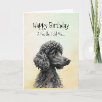 A Standard Poodle Personality Birthday Fun Animal