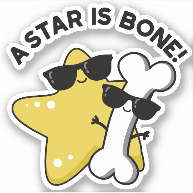 A Star Is Bone Funny Movie Title Pun  (Front)