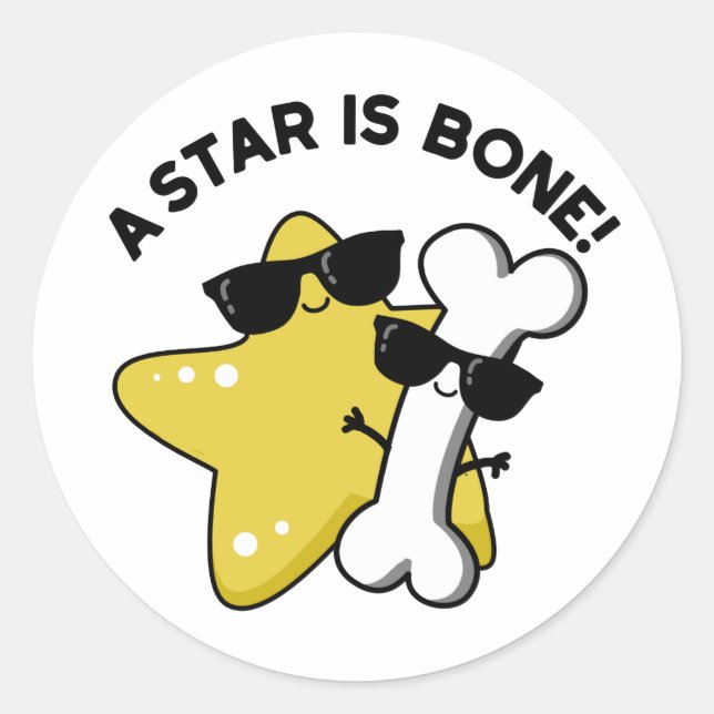 A Star Is Bone Funny Movie Title Pun  Classic Round Sticker (Front)