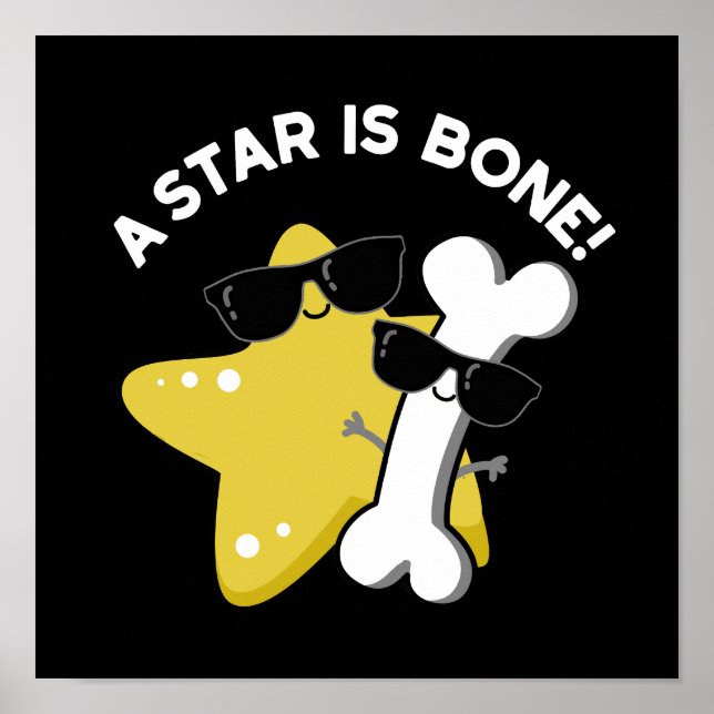 A Star Is Bone Funny Movie Title Pun Dark BG Poster (Front)