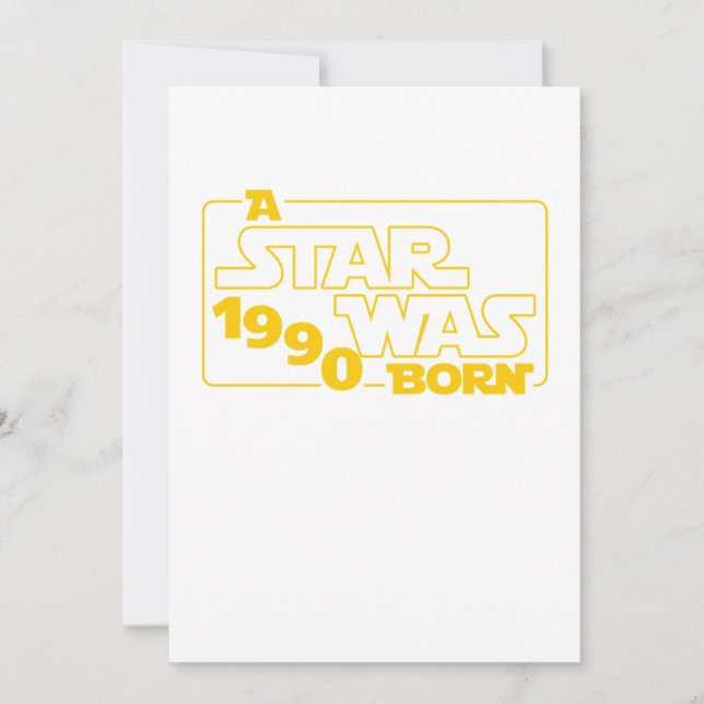 A Star Was Born 1990 30 th Birthday Gift Invitation (Front)