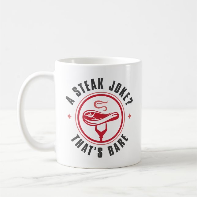 A Steak Joke That’s Rare Coffee Mug (Left)