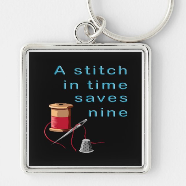 A Stitch in Time Saves Nine Key Ring (Front)