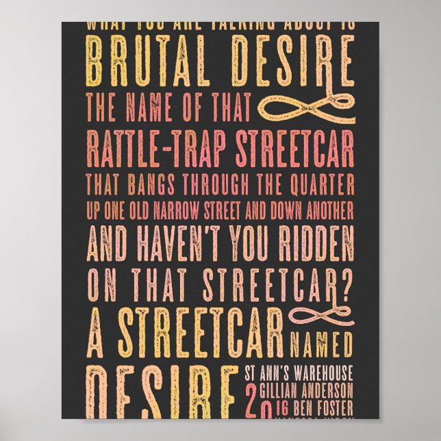 A Streetcar Named Desire Quote 1 Poster (Front)