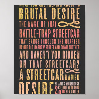 A Streetcar Named Desire Quote  Poster