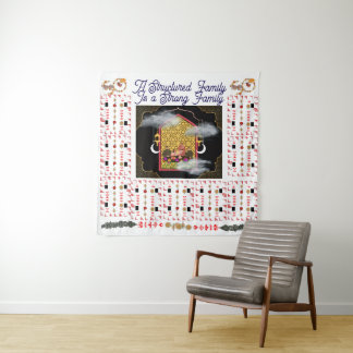 A Structured Family Is a Strong Family Tapestry