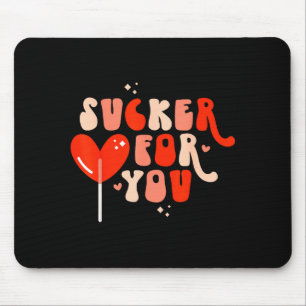A sucker for candy heart love happy valentines day mouse mat
