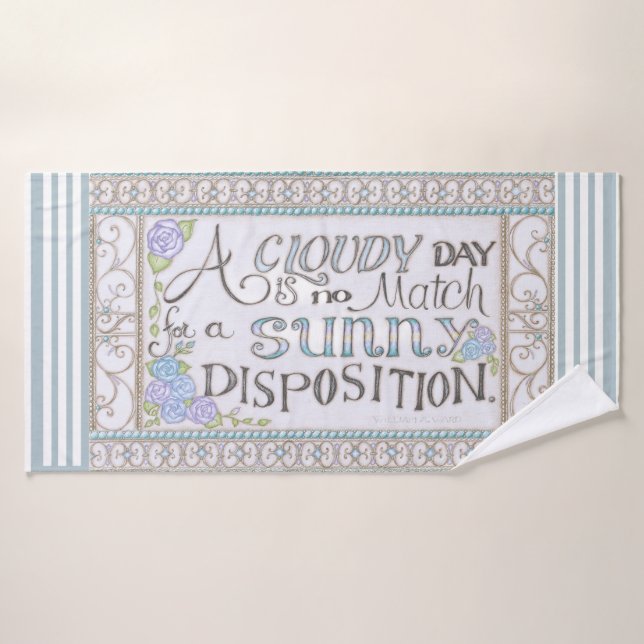 A Sunny Disposition Bath Towel (Bath Towel)