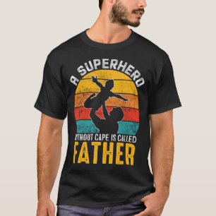A Superhero Without Cape Is Called FATHER Vintage T-Shirt
