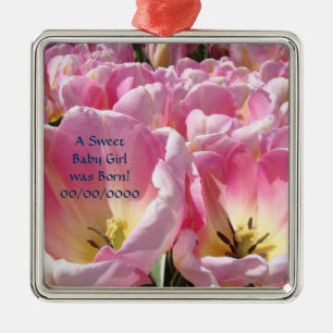 A Sweet Baby Girl was Born! gifts Pink Tulips Metal Tree Decoration