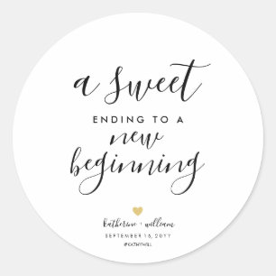 A Sweet Ending To A New Beginning Wedding Favour Classic Round Sticker