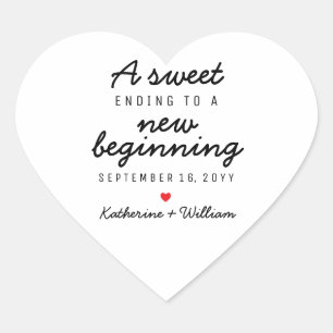 A Sweet Ending To a New Beginning Wedding Favour Heart Sticker
