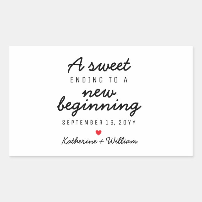 A Sweet Ending To A New Beginning Wedding Favour Rectangular Sticker (Front)