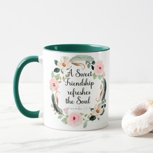 A Sweet Friendship refreshes the Soul Mug (With Donut)