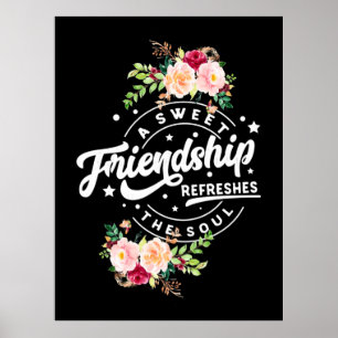 A Sweet Friendship Refreshes The Soul Poster