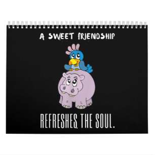 A Sweet Friendship Refreshes The Soul Purple Hippo Calendar