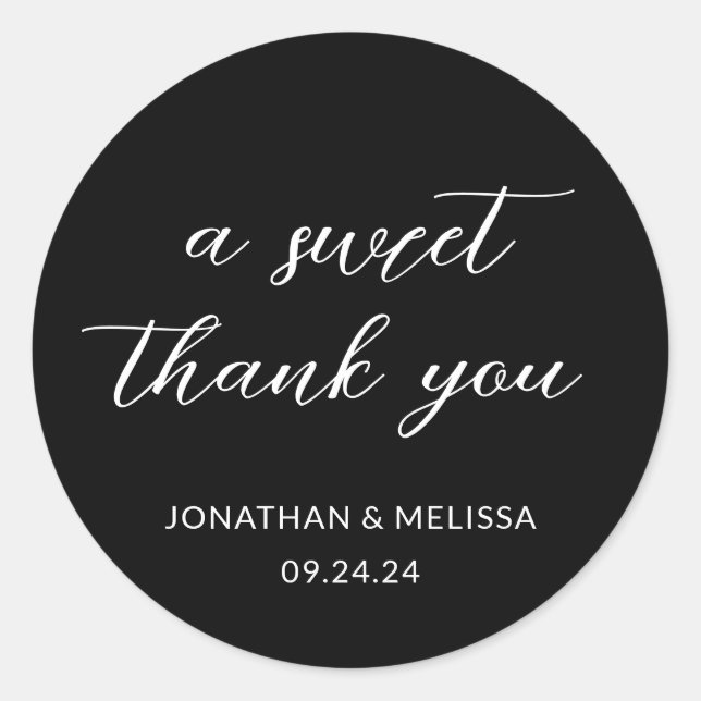A Sweet Thank You Script Black Wedding Favour Classic Round Sticker (Front)