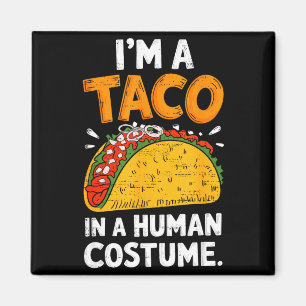 A taco in a human costume halloween cinco de mayo magnet