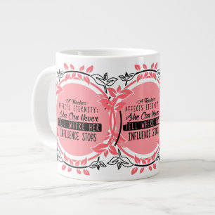 a teacher affects efernity she can never tell large coffee mug