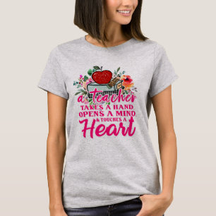 A Teacher Takes A Hand Gift For Teacher  T-Shirt