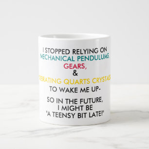 "A TEENSY BIT LATE!" (with colour) Large Coffee Mug