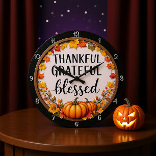 A Thankful, Grateful, and Blessed Pumpkin Large Clock