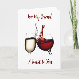 A **THANKSGIVING TOAST** TO ***MY FRIEND*** HOLIDAY CARD