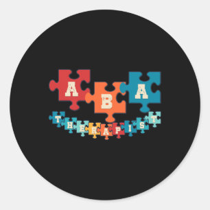 A Therapist Applied Behaviour Analysis Behaviour S Classic Round Sticker