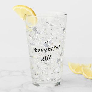 A Thoughtful Gift Quirky Pun Gift Friends Humour Glass