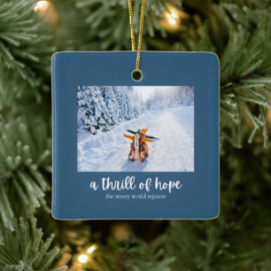 A Thrill of Hope Christmas Ornament