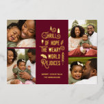 A Thrill of Hope | Modern Photo Collage Christmas  Foil Holiday Card<br><div class="desc">This stylish Christmas collage holiday photo card features 4 photo templates and modern typography reading,  "A Thrill of Hope,  The Weary World Rejoices." The back of the card contains a matching pattern of holly berries,  leaves,  and pine sprigs in burgundy red. Easy to personalise!</div>