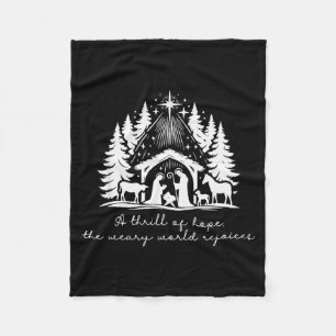 A Thrill Of Hope Nativity O Holy Night Christmas S Fleece Blanket