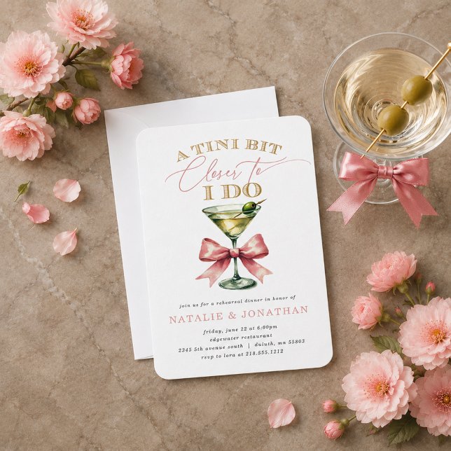 A Tini Bit Closer Martini Rehearsal Dinner Invitation (A Tini Bit Closer Martini Rehearsal Dinner Invitation)