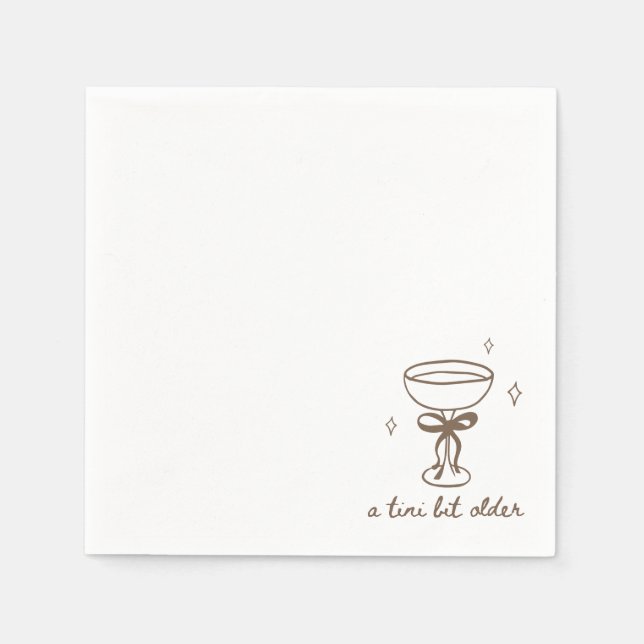  A Tini Bit Older Birthday Party Cocktail Napkin (Front)