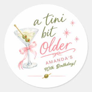 A Tini Bit Older Birthday Sticker