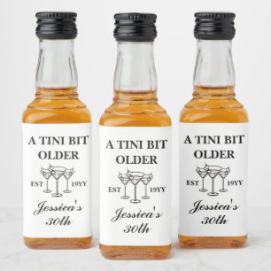 A Tini Bit Older Black Custom Birthday Party Liquor Bottle Label