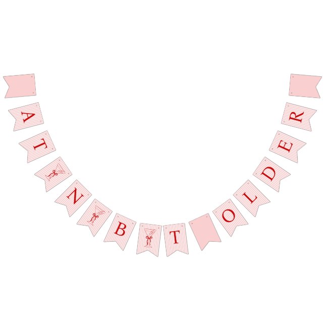 A Tini Bit Older Cute Bow Pink Red Birthday Bunting (All)