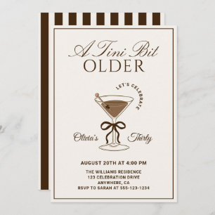 A Tini Bit Older Espresso Martini 30th Birthday Invitation