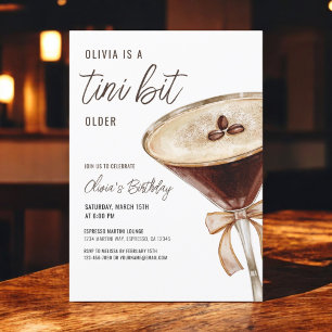 A Tini Bit Older Espresso Martini Birthday Party Invitation