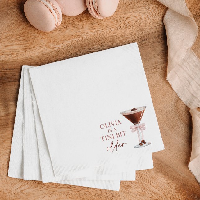 A Tini Bit Older Espresso Martini Birthday Party Napkin (Creator Uploaded)
