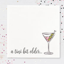 A Tini Bit Older Hand Drawn Martini Birthday