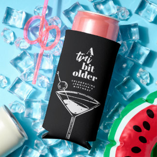 A Tini Bit Older Martini Birthday Party Black Seltzer Can Cooler