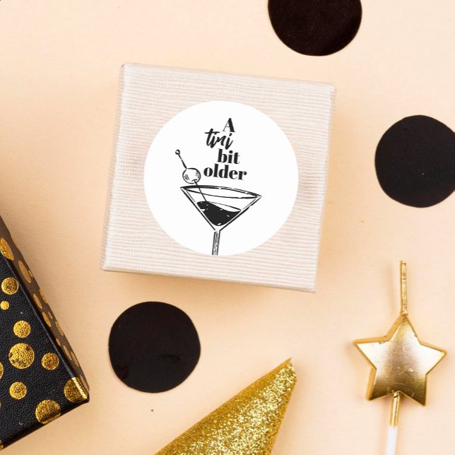 A Tini Bit Older Martini Birthday Party  Classic Round Sticker (Creator Uploaded)