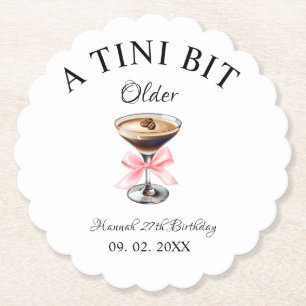 A Tini Bit Older Martini Birthday party Paper Coaster